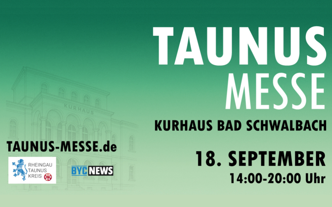 18. September | Taunus-Messe im Kurhaus Bad Schwalbach